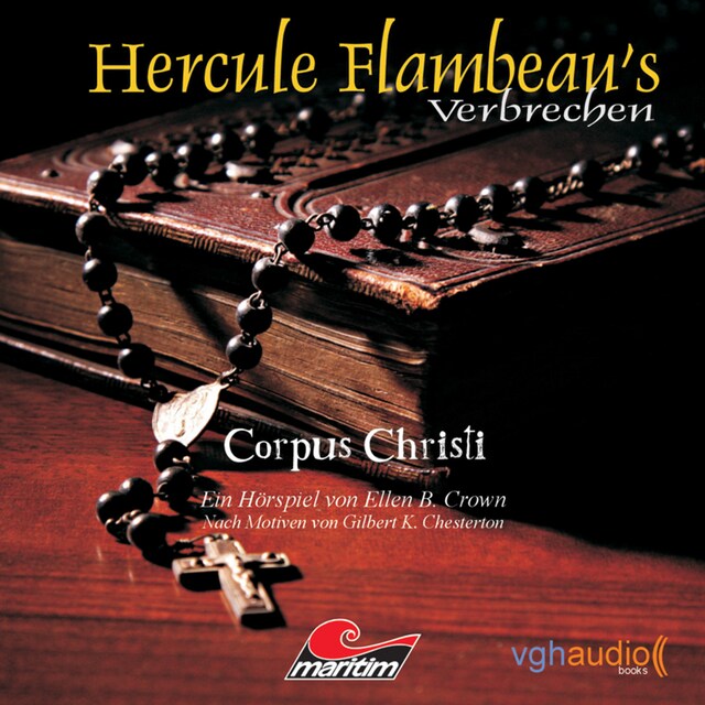 Hercule Flambeau's Verbrechen, Folge 2: Corpus Christi