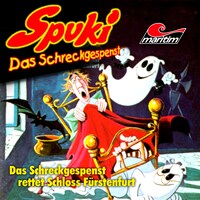 Spuki, Folge 2: Das Schreckgespenst rettet Schloss Fürstenfurt