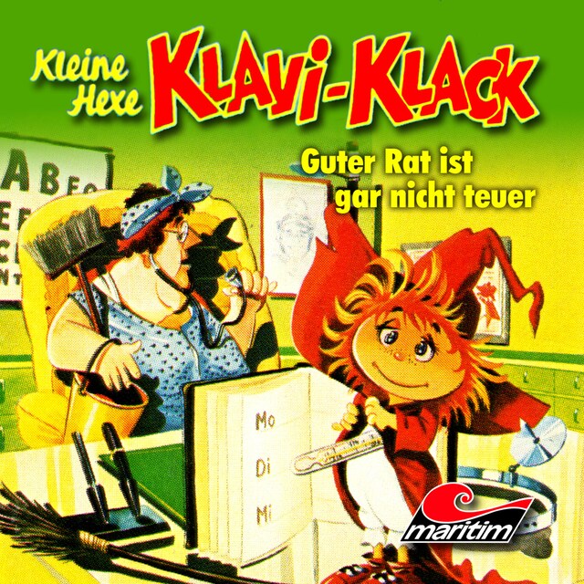 Couverture de livre pour Kleine Hexe Klavi-Klack, Folge 7: Guter Rat ist gar nicht teuer