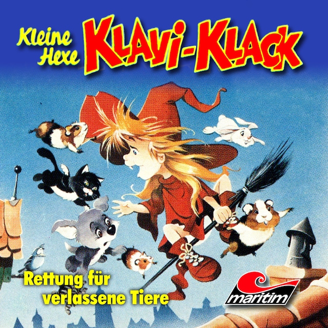 Book cover for Kleine Hexe Klavi-Klack, Folge 8: Rettung für verlassene Tiere