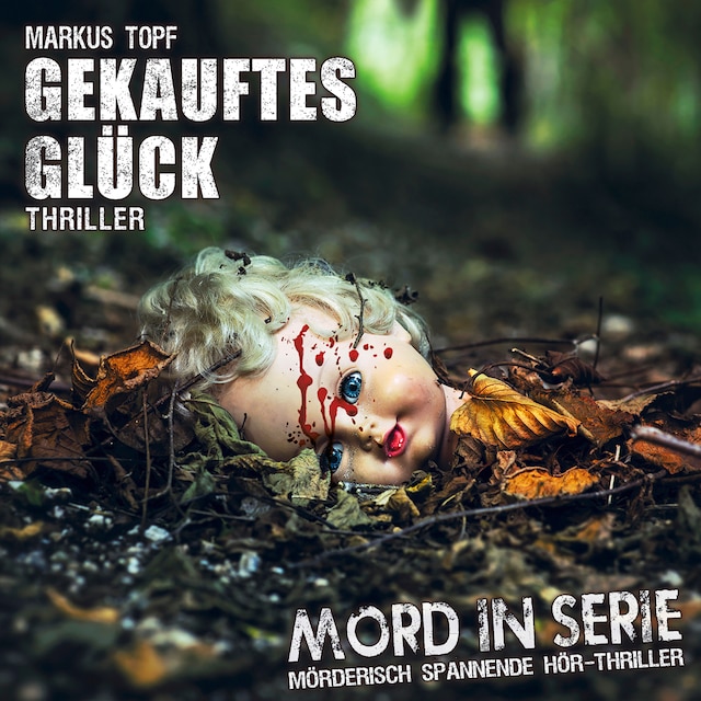 Book cover for Mord in Serie, Folge 20: Gekauftes Glück