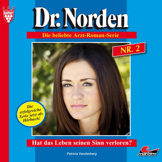 Book cover for Dr. Norden, Folge 2: Hat das Leben seinen Sinn verloren?