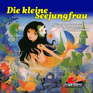 Die kleine Seejungfrau als Hörbuch