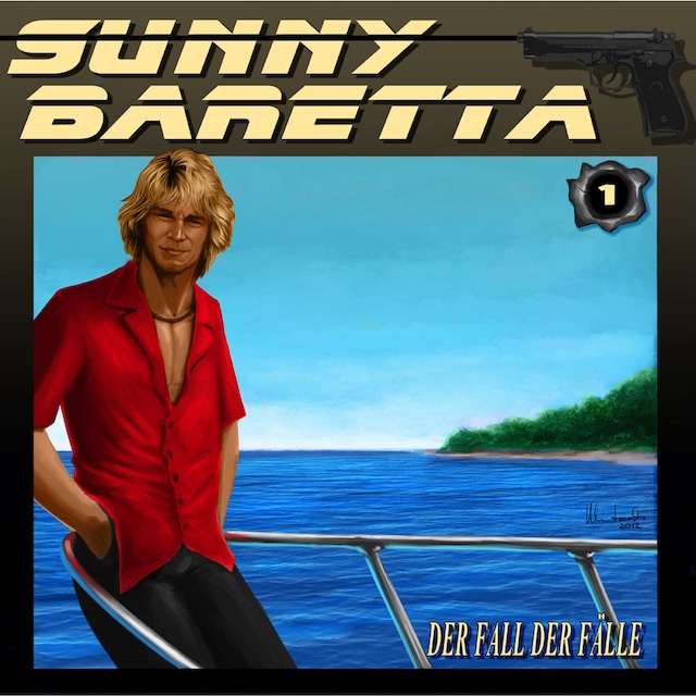 Buchcover für Sunny Baretta, Folge 1: Der Fall der Fälle