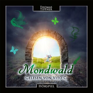 Der Mondwald als Hörbuch