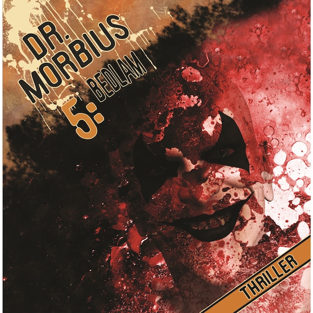 Buchcover für Dr. Morbius, Folge 5: Bedlam