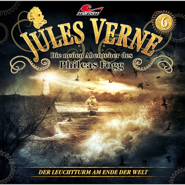 Buchcover für Jules Verne, Die neuen Abenteuer des Phileas Fogg, Folge 6: Der Leuchtturm am Ende der Welt