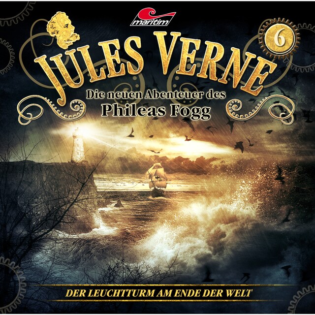 Book cover for Jules Verne, Die neuen Abenteuer des Phileas Fogg, Folge 6: Der Leuchtturm am Ende der Welt