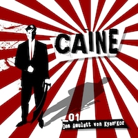 Caine, Folge 1: Das Amulett von Kyan'Kor
