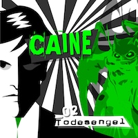 Caine, Folge 2: Todesengel