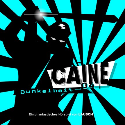 Caine, Folge 4: Dunkelheit bookCoverFor