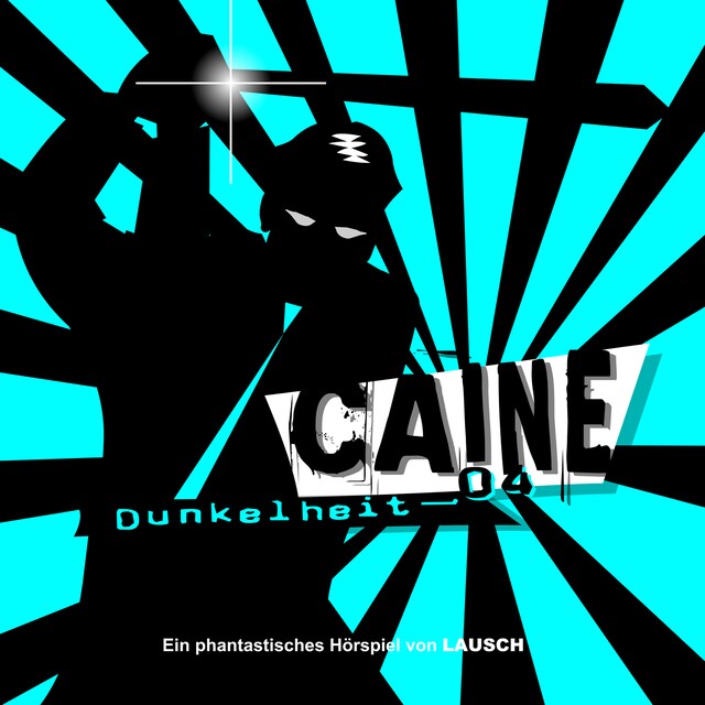 Buchcover für Caine, Folge 4: Dunkelheit