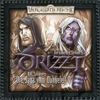 DRIZZT, Folge 9: Die silbernen Ströme als Hörbuch