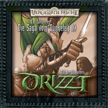 DRIZZT, Folge 10: Das Tal der Dunkelheit bookCoverFor
