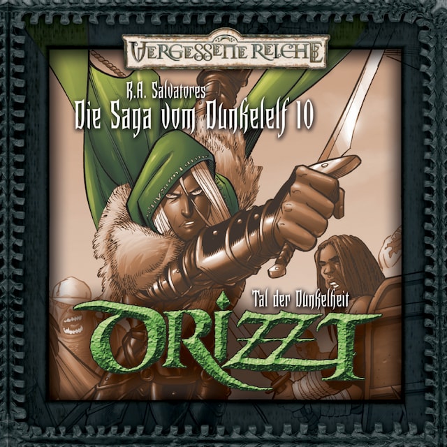 Book cover for DRIZZT, Folge 10: Das Tal der Dunkelheit