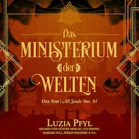 Der Riss - Das Ministerium der Welten, Band 1 (Ungekürzt)