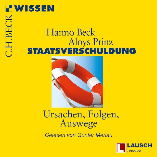 Book cover for Staatsverschuldung - LAUSCH Wissen, Band 7 (Ungekürzt)