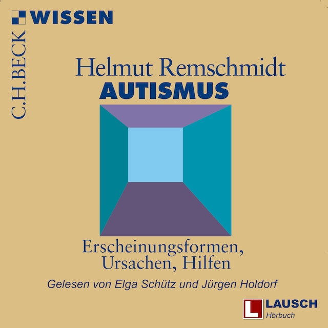 Book cover for Autismus - LAUSCH Wissen, Band 11 (Ungekürzt)