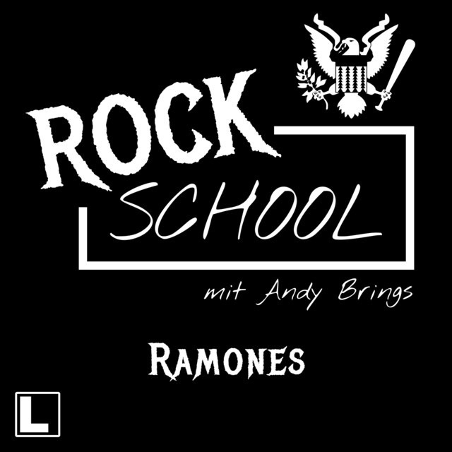 Buchcover für Ramones - Rock School mit Andy Brings, Folge 8 (ungekürzt)