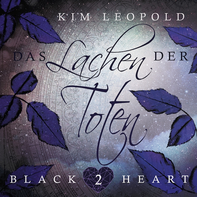 Book cover for Das Lachen der Toten - Black Heart, Band 2 (Ungekürzt)