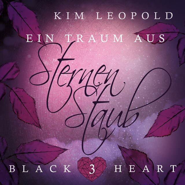 Couverture de livre pour Ein Traum aus Sternenstaub - Black Heart, Band 3 (Ungekürzt)