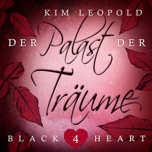 Book cover for Der Palast der Träume - Black Heart, Band 4 (Ungekürzt)