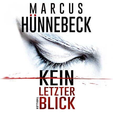 Kein letzter Blick (Ungekürzt) bookCoverFor