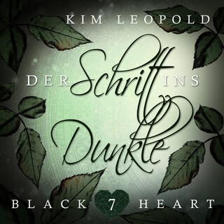 Der Schritt ins Dunkle - Black Heart, Band 7 (Ungekürzt) als Hörbuch