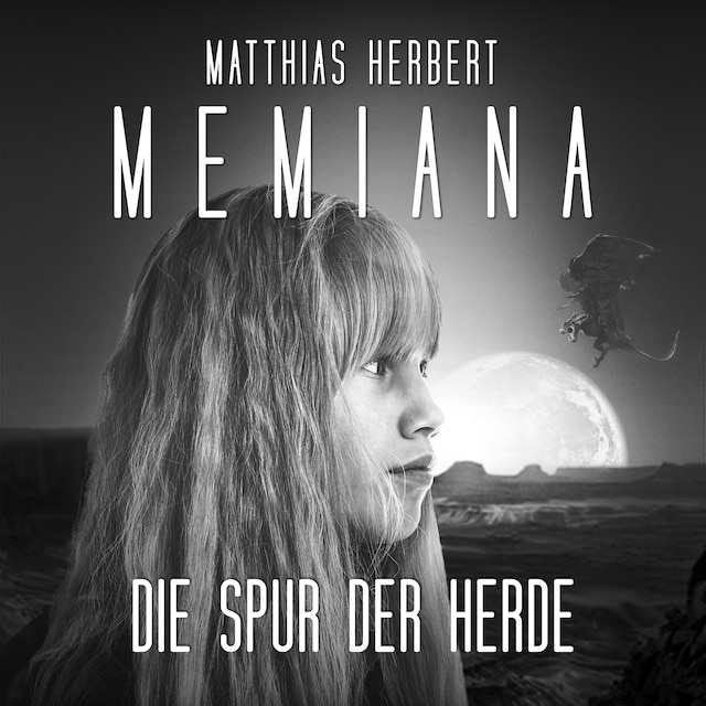 Book cover for Die Spur der Herde - Memiana, Band 3 (Ungekürzt)