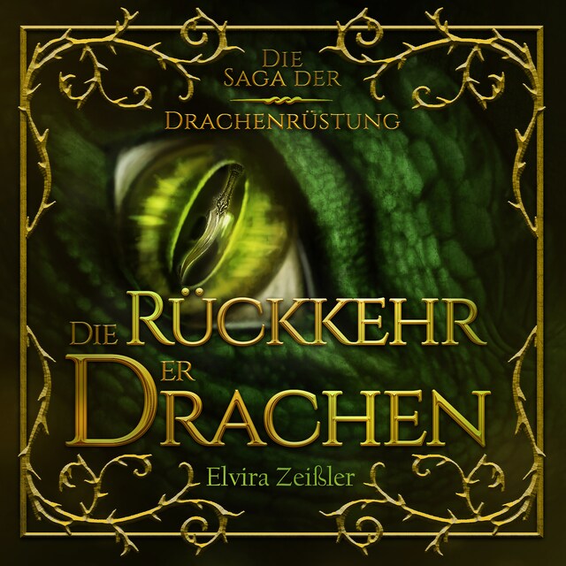 Buchcover für Die Rückkehr der Drachen - Die Saga der Drachenrüstung, Band 2 (ungekürzt)