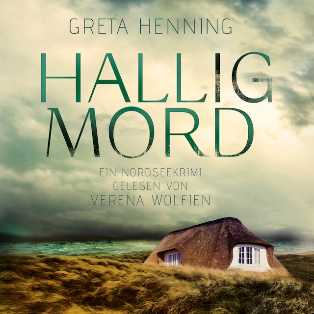 Book cover for Halligmord - Ein Minke van Hoorn Krimi, Band 1 (Ungekürzt)