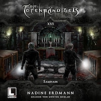Samhain - Die Totenbändiger, Band 16 (Ungekürzt)