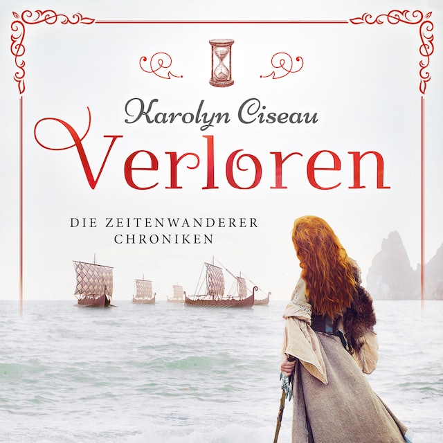 Book cover for Verloren - Die Zeitenwanderer Chroniken, Band 3 (Ungekürzt)