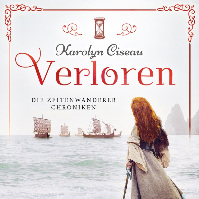 Book cover for Verloren - Die Zeitenwanderer Chroniken, Band 3 (Ungekürzt)