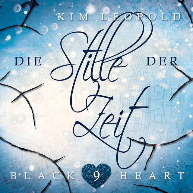 Book cover for Die Stille der Zeit - Black Heart, Band 9 (Ungekürzt)