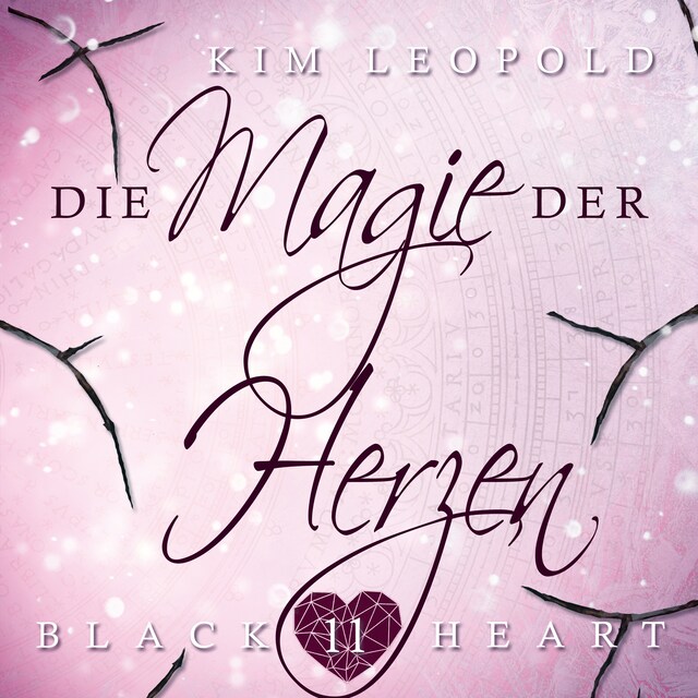 Copertina del libro per Die Magie der Herzen - Black Heart, Band 11 (Ungekürzt)