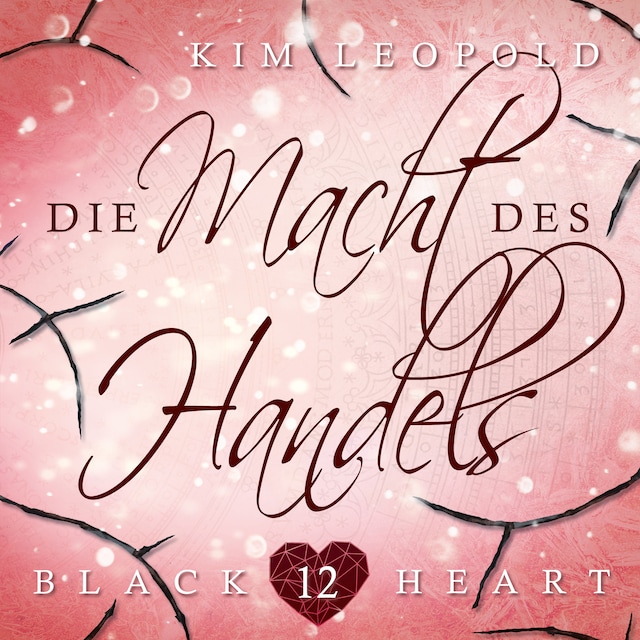 Book cover for Die Macht des Handels - Black Heart, Band 12 (Ungekürzt)