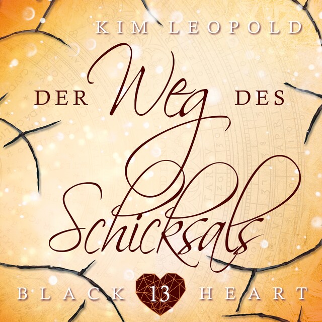 Book cover for Der Weg des Schicksals - Black Heart, Band 13 (ungekürzt)
