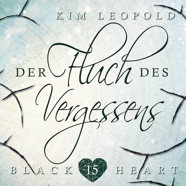Bogomslag for Der Fluch des Vergessens - Black Heart, Band 15 (ungekürzt)