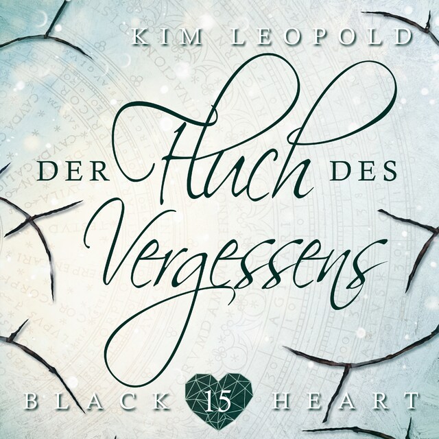 Bokomslag for Der Fluch des Vergessens - Black Heart, Band 15 (ungekürzt)