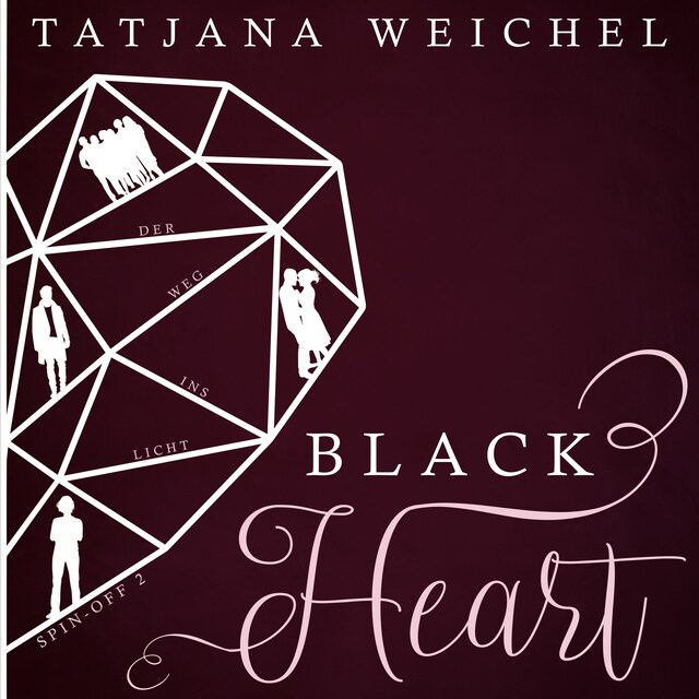 Couverture de livre pour Der Weg ins Licht - Black Heart, Spin-Off 2 (ungekürzt)