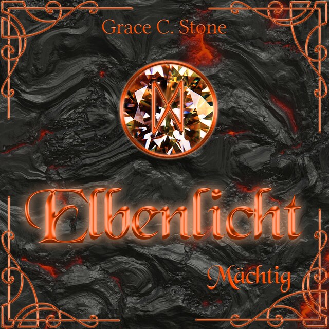 Book cover for Mächtig - Elbenlicht Saga, Band 4 (ungekürzt)