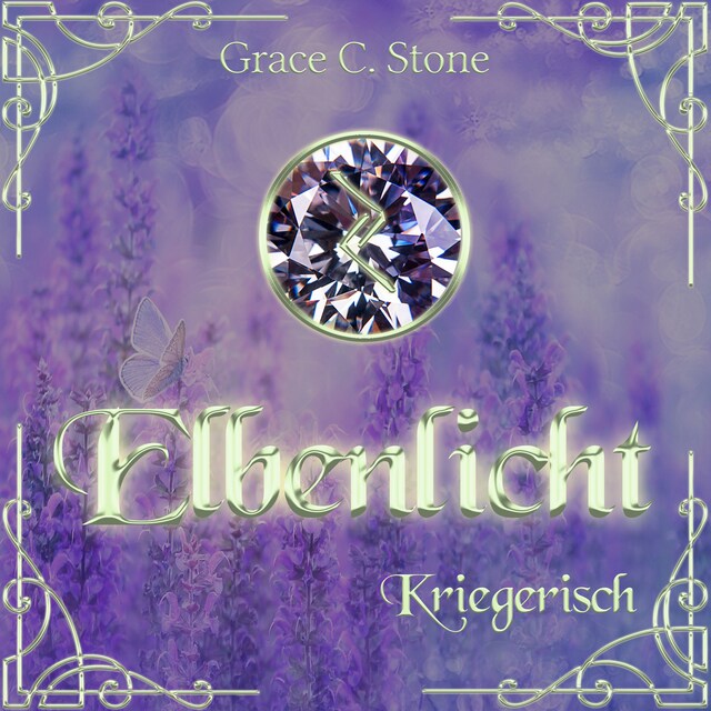 Book cover for Kriegerisch - Elbenlicht Saga, Band 6 (ungekürzt)