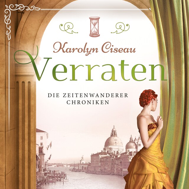 Book cover for Verraten - Die Zeitenwanderer Chroniken, Band 5 (ungekürzt)