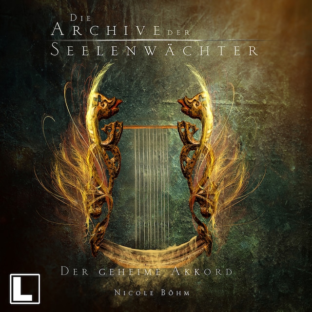 Book cover for Der geheime Akkord - Die Archive der Seelenwächter, Band 2 (ungekürzt)