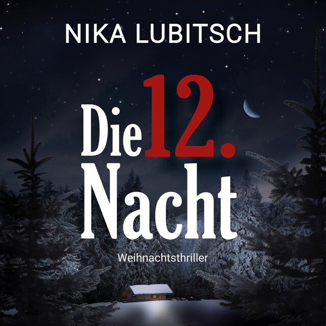 Book cover for Die 12. Nacht (ungekürzt)