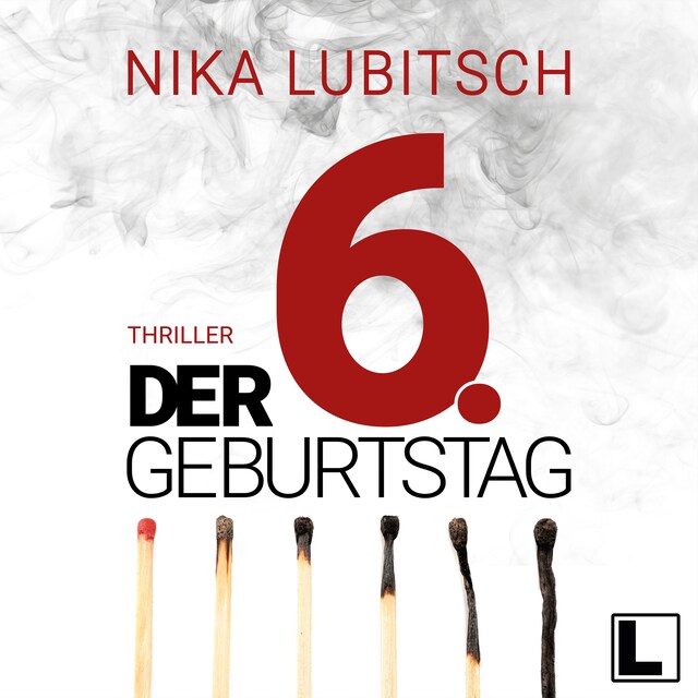 Book cover for Der 6. Geburtstag (ungekürzt)