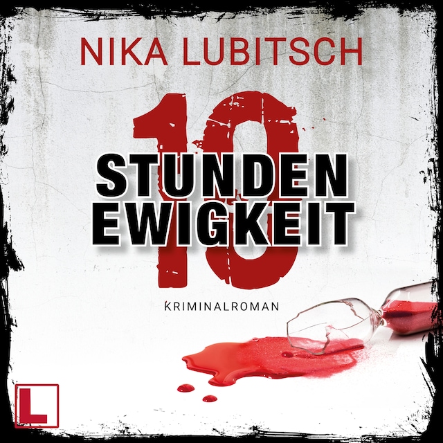 Book cover for 10 Stunden Ewigkeit (ungekürzt)