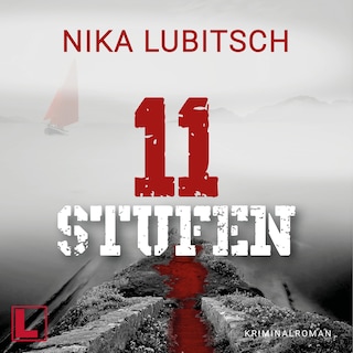 11 Stufen (ungekürzt) als Hörbuch