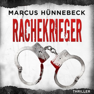Rachekrieger - Drosten und Sommer, Band 13 (ungekürzt) als Hörbuch